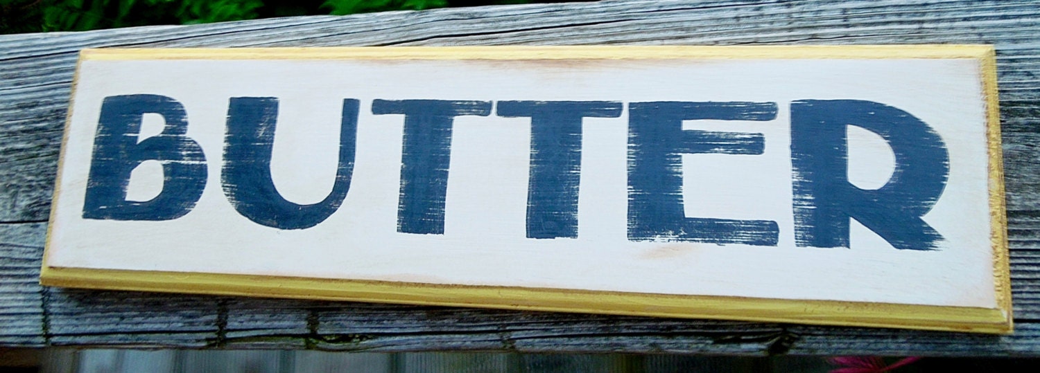 BUTTER sign/vintage style sign/hand painted/kitchen