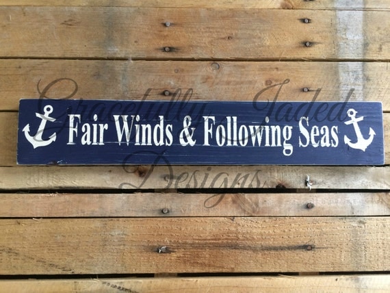 Fair Winds & Following Seas Sign Nautical by gracefullyjaded