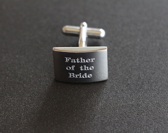 Father of the Bride Cufflinks, Custom Engraved Wedding Cufflinks, Personalized Father Of Groom Gift , Father Daughter Gift, Fathers Day Gift