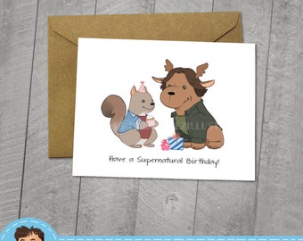 Supernatural Birthday Card, Moose and Squirrel, Approximately 5 x 7 Blank Card, Kraft Envelope, Dean Winchester, Sam Winchester, Fan Art