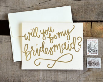 Will You Be My Bridesmaid Cards. Glitter Bridesmaid Proposal, Handwritten Bridal Party Cards - Bridesmaid Gift, Maid of Honor, Etc