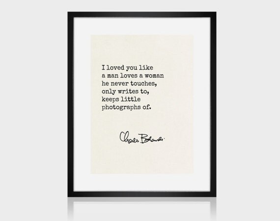 Citation de Charles Bukowski Quote citation amour Bukowski