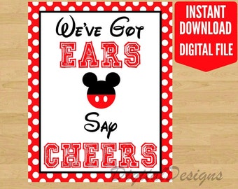 Mickey Mouse Party Door Sign / Printable We've Got Ears Say Cheers Sign ...