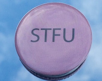 Stfu button | Etsy