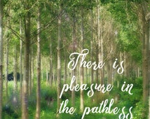 pathless woods quote