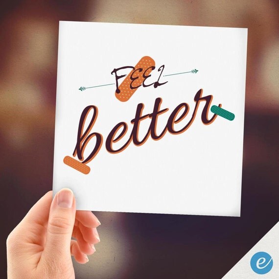 Feel Better PRINT FROM HOME Feel Better Card Get by EventureCards