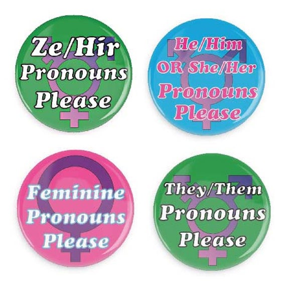 Transgender And Allies Pronouns Pins Lgbt By Thelabelswechoose 2294