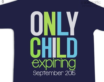 Big brother only child expiring shirt or big brother to be pregnancy announcement Tshirt DARK