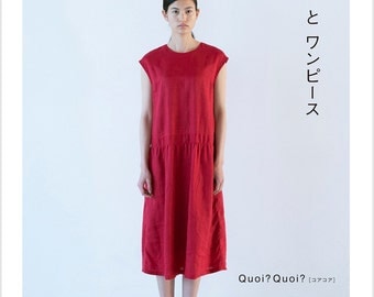 Simple Dress Patterns, Casual, Comfortable Design, Japanese Sewing Pattern Book for Women Clothing, Quoi? Quoi?, Easy Sewing Tutorial, B1617