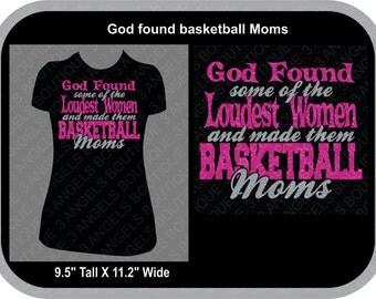 God found Basketball Moms SVG Cutter Design INSTANT DOWNLOAD