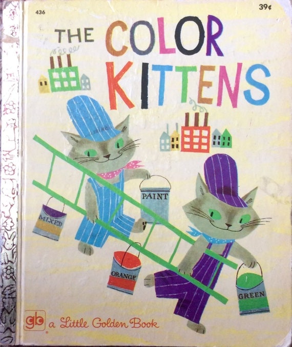 The Color Kittens Little Golden Book