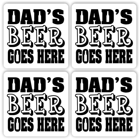 Dad's Beer Coasters Set of 4 Father's Day Gift