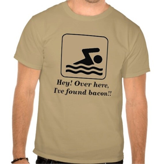 I Found BACON Swim Swimming Cute Fun Funny TShirt Party