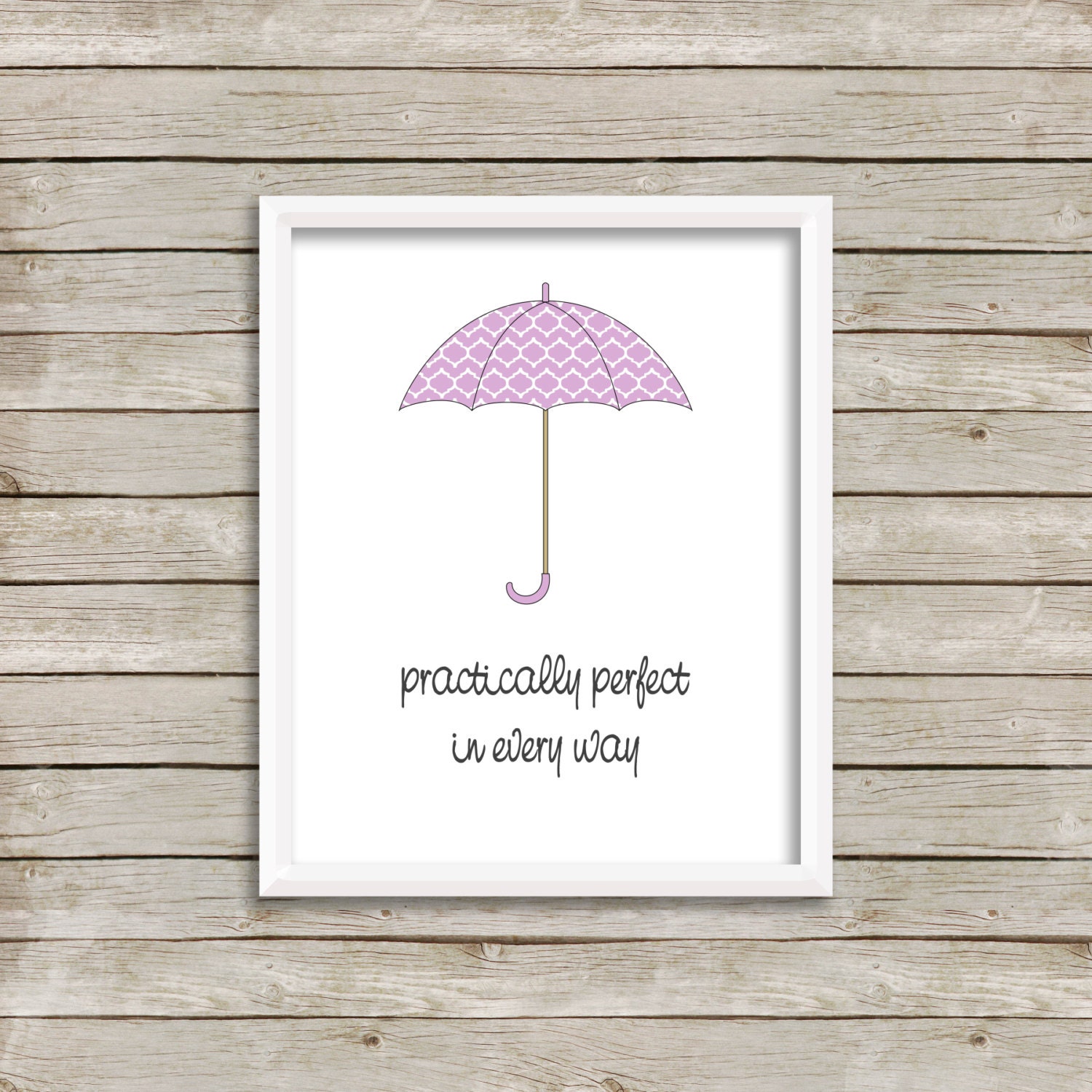 Practically Perfect In Every Way Mary Poppins Quote Purple