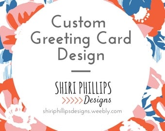 Custom Greeting Card, Note Card, Graphic Design Note Card, Hand made Note Card, Custom Card Design, Note Card Design, Graphic Design