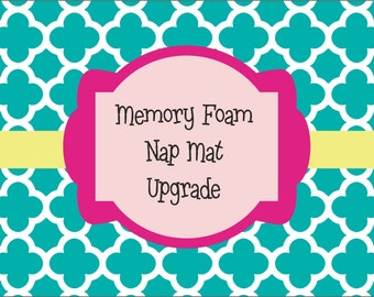 1.5", or 2" Memory Foam Nap Mat Upgrade