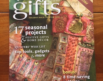 Quilting Arts Gifts Magazine Holiday/Winter 2008, Special Issue Back Issue