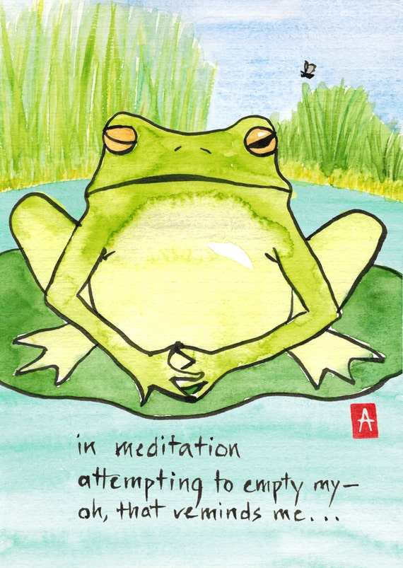 191. meditating frog Zen humor card mix and match any 6