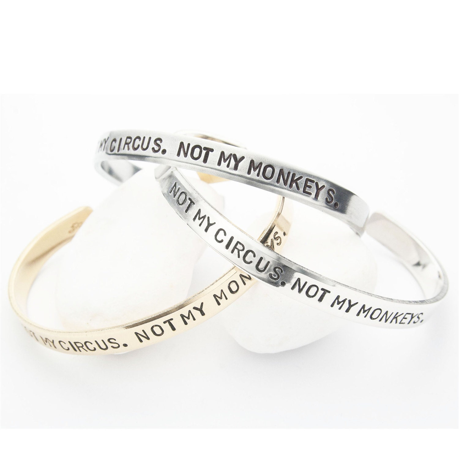 Birthday Gift for Friend, Not My Circus Not My Monkeys, Quote Bracelet, Inspirational Jewelry, Funny Gift, Inspirational Bracelet, Cuff