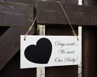 Pregnancy Countdown, Baby Shower, Baby Countdown, Sign, Wall Plaque, Days Until, Weeks Until, Pregnancy Gift, New Parents Gift, 004_010