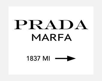 Prada Marfa - Ready To Hang Canvas Wrap or Luster Paper - Available Sizes (8x10) (11x14) (16x20) (18x24) (20x24) (24x30)