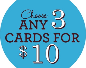 Choose Any 3 Cards! - Greeting Card Set, Funny Greeting Cards, Birthday Cards, Bulk Cards, Special Occasions, Card Sets, Pack of Cards