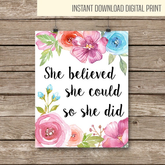 Items Similar To She Believed She Could So She Did Printable Quotes Nursery Wall Art 