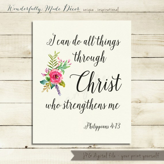 Philippians 4:13 printable . Christian by WonderfullyMadeDecor