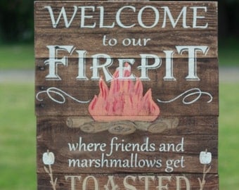 Welcome to our firepit, personalized firepit sign, campfire sign, wood sign, reclaimed wood sign, pallet sign, reclaimed wood wall art
