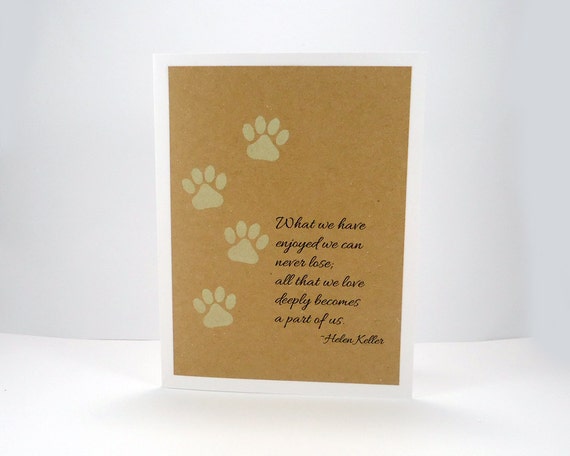 Pet Sympathy Card Loss of Pet Helen Keller Quote Pet