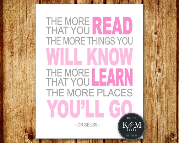 The More You Read The More You Know Dr. Seuss 8x10 Digital