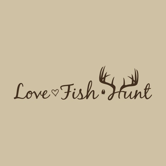 Free Free Hunting Fishing And Loving Everyday Svg 130 SVG PNG EPS DXF File