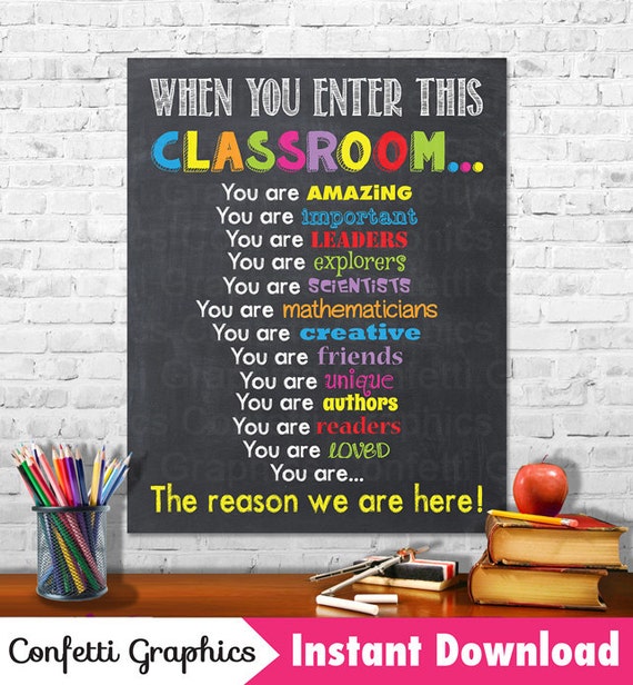 When You Enter This Classroom Rules Teacher Appreciation Sign