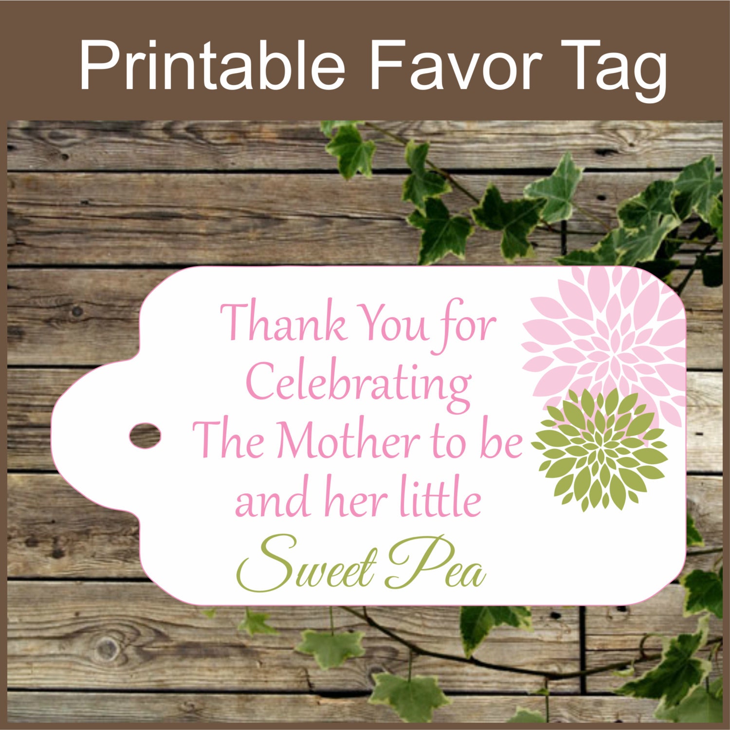 Pink and Green Baby Shower Printable Favor Tag \/ Sweet Pea