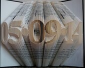 Folded Book Art - Paper Anniversary Gift for Him or Her - Date - Unique Birthday Gift - Wedding Decoration - Wedding Gift