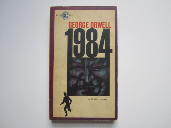 Vintage 1984 by George Orwell A Signet Classic by ForgottenFields