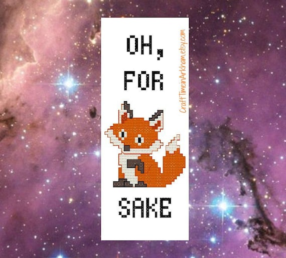 Funny Oh For Fox Sake, Cross Stitch Bookmark Pattern, Pun Embroidery - PDF, Instant Download