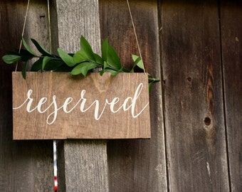 Reserved Sign, Wedding Reserved Sign, Reserved Wedding Sign, Reserved Chair Sign, Reserved Table Sign, Wooden Wedding Signs, Wedding Signs