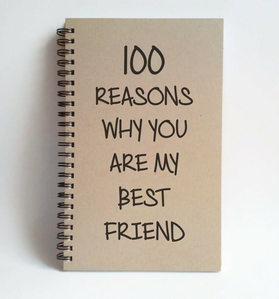100 Reasons why you are my best friend, 5x8 Journal, spiral notebook