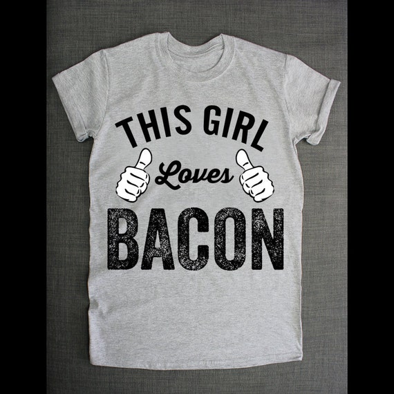 funny bacon t shirts