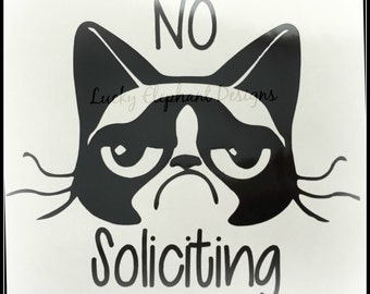 Funny No Soliciting Vinyl Decal - Funny No Soliciting Sign - No Soliciting Window Decal - No Soliciting Door Decal
