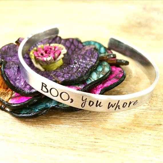 Boo, You Whore, Mean Girls Jewelry, Mean Girls Cuff Bracelet, Hand Stamped Cuff, Movie Theme Jewelry, Cuff Bracelet, Aluminum Cuff