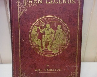 Farm Legends by Will Carleton