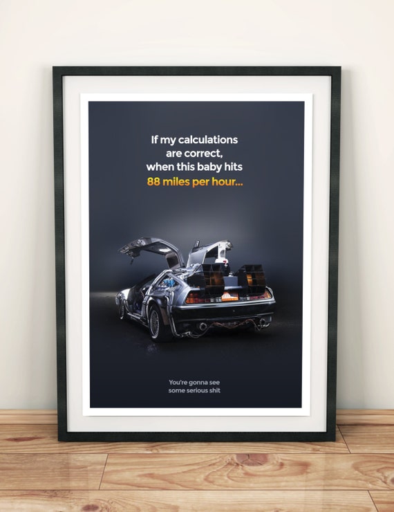 Back To The Future Delorean 88 Miles Per Hour movie poster