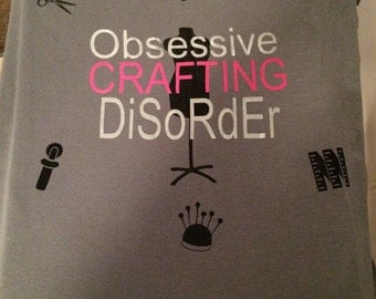 Obsessive Crafting Disorder
