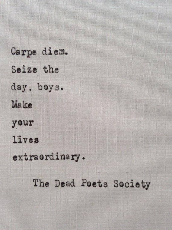carpe diem dead poets society