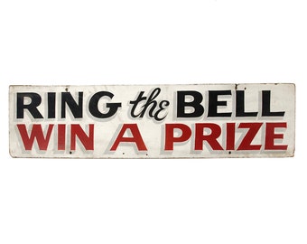 vintage hand-painted carnival sign -- ring the bell, win a prize