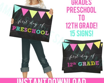 FIRST DAY of SCHOOL Sign Chalkboard Girl - First day of Preschool to 12th Grade - Kindergarten First Grade 1st Grade more - Printable