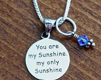 You Are My Sunshine Necklace- Sterling Silver- "You are my sunshine. My only sunshine." Gift- Little Girl Jewelry- Christmas Gift