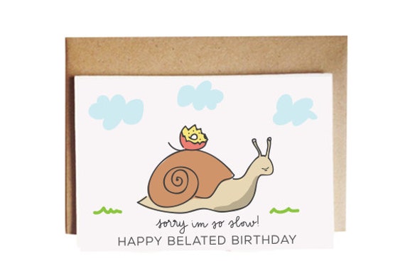 Snail Mail Belated Birthday card